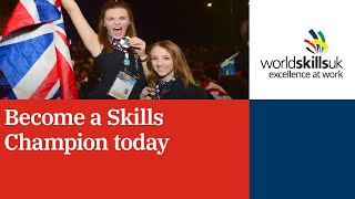 Become a Skills Champion today