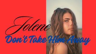 Music Video: Jolene, Don't Take Him Away | Tribute to 'Jolene' By Dolly Parton💔