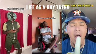 Life as a guy be like|trend