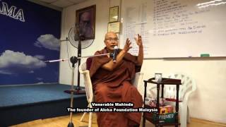 Venerable Mahinda: The practice of Metta loving and kindness