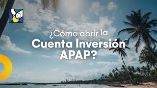 Abre tu Cuenta Inversión desde Móvil APAP e invierte tus ahorros