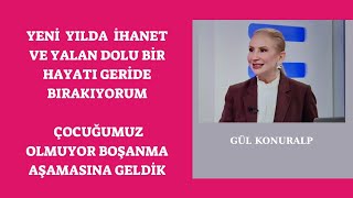 Yeni Yılda İlişkiden Beklentiler💟 | Gül Konuralp