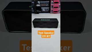 TEST SUARA SPEAKER BLUETOOTH 211 #speaker #speakermurah  #speakerbluetooth