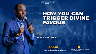 MIRACLE WEDNESDAY | HOW YOU CAN TRIGGER DIVINE FAVOUR WITH PASTOR TOM  GAKUMBA