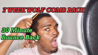 360Waves: 7 WEEK WOLF COMB BACK & 30 minute bounce back 🔥