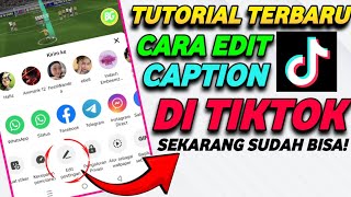 CARA EDIT CAPTION VIDEO TIKTOK YANG SUDAH DI UPLOAD | TUTORIAL TIKTOK ANDROID