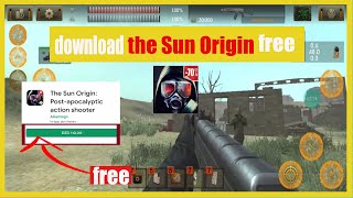 How To Download & Install | The Sun: Origin For Free - On Android