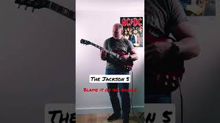 The Jackson 5 - Blame it on the boogie       #guitarsolo