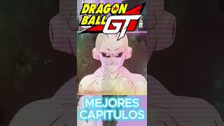 Los MEJORES Capitulos De Dragon Ball GT