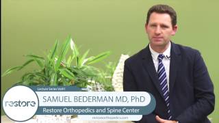 RESTORE Orthopedics and Spine Center Series Lecture Series 1