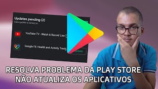 Os Aplicativos Play Store Não Atualiza ou Fica Pendente no Android - Veja Pode Resolver