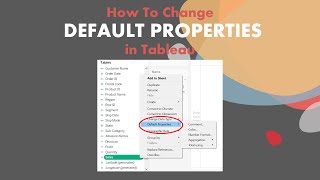 How To Change Default Properties In Tableau