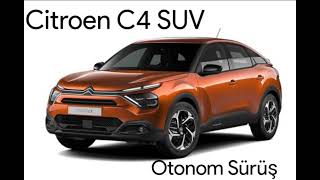 Citroen C4Suv Otoyol Sürüş destek sistemi aktivasyonu