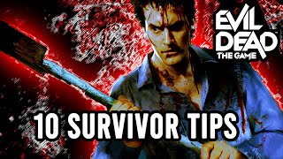 Evil Dead: The Game | 10 Useful Survivor Tips!