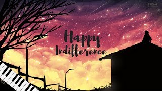 Happy Indifference (Joyful piano instrumental music)