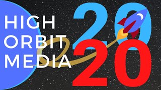 2020 HIGH ORBIT MEDIA Production Reel