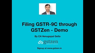 Filing GSTR-9C through GSTZen - Demo