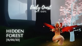 [15/05/22] Daily Quests | 🌲 Hidden Forest 🌲| Sky: COTL