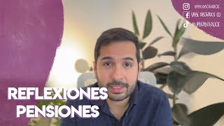 Reflexiones pensiones