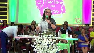 MARTA OU MARIA? - Aparecida Borges no 4º Encontro de Mulheres IEADAM