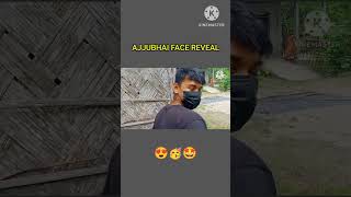 Ajjubhai Face Reveal 😍 #shorts #ajjubhaifacereveal