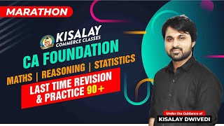 🔴 LIVE | CA |MARATHON CLASS | LAST TIME REVISION & PRACTICE 90+ MARKS | PAPER-3 | CA FOUNDATION