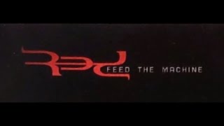 Red - Feed the Machine