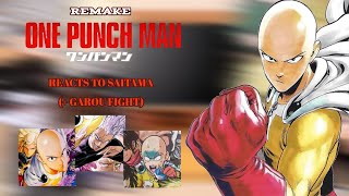 S CLASS HEROES REACT TO SAITAMA (+GAROU) || GACHA CLUB || OPM || REMAKE PART 1/?