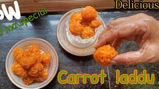 Carrot laddu 🥕 simple and tasty/grandma's special recipes 👌👌/ delicious , quick and easy/