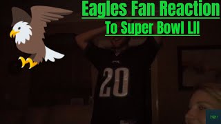 Lifelong Eagles Fan Reacts To Super Bowl 52