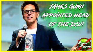 JAMES GUNN is the New Head of the DCEU!! - Almost Awesome Bits