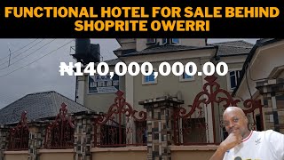 HOTEL BEHIND SHOPRITE OWERRI SELLING FOR ₦140M ($191K) / HOTEL AND HOUSES FOR SALE IN OWERRI