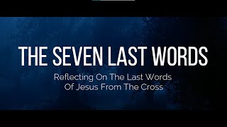 The 7 Last Words (2021) Promotional Video