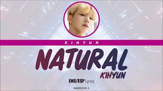 Kihyun - Natural (Cover) (Eng/Esp Lyrics)