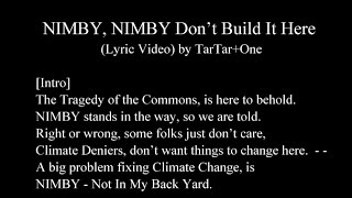 NIMBY, NIMBY Don’t Build It Here (Lyric Video)