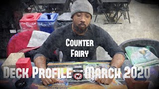 Counter Fairy Deck Profile March 2020 by Lamar