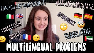 Multilingual Problems II #Relatable (Part 2)