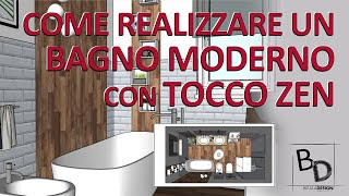 COME REALIZZARE un BAGNO MODERNO con TOCCO ZEN | Grafica con SKETCHUP 2020 | Belula Design