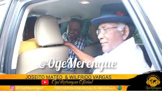 JOSEITO MATEO & WILFRIDO VARGAS "ARCHIVO INÉDITO" 🎥Clip #1