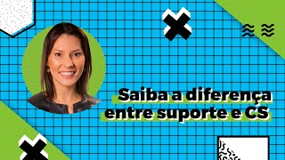 NeoExplica com Robs Silva | Qual a diferença entre suporte e CS?