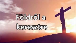 Dicsőítem Nevedet - KARAOKE - Lord I Lift Your Name On High