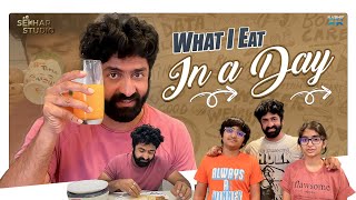 What I Eat In A Day || Sekhar Master || Sekhar Studio