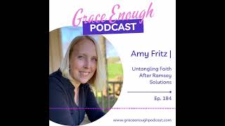 Amy Fritz | Untangling Faith After Ramsey Solutions, 184