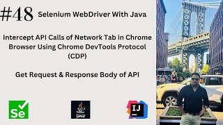 #48. Intercept API Calls of Network Tab in Chrome Browser Using Chrome DevTools Protocol (CDP)