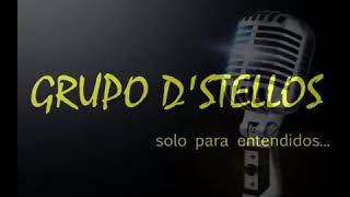 Grupo dstellos  - Ella se fue