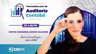 1º Encontro Pernambucano on-line de Auditoria Contábil - 27/05