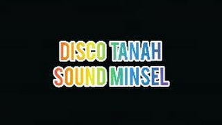 Live Streaming Disco Tanah Sound Minsel