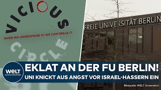 BERLIN: Aus Angst vor Israel-Hassern! FU sagt Pogrom-Ausstellung "Vicious Circle" ab