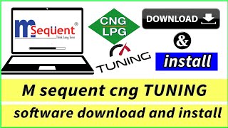 Download And Install M Sequent Cng Tuning Software For An Easy And Smooth Experience!