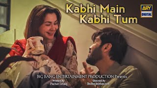 Kabhi Main Kabhi Tum Teaser Review | Fahad Mustafa - Hania Amir | New Drama | Dramaz ARL